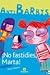 ¡No fastidies, Marta! (Antibarbis #1)