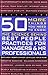 50 More Things You Need to Know: The Science Behind Best People Practices for Managers & HR Professionals (VOLUME TWO)