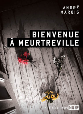 Bienvenue à Meurtreville (Paperback)