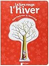 Le livre rouge de l'hiver