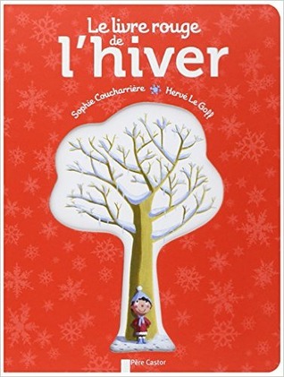 Le livre rouge de l'hiver (Hardcover)