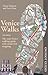 Venice Walks 2nd Ed by Jo Ann Titmarsh