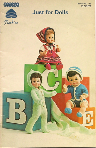 Just For Dolls (Beehive Book No. 139)