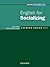 Express Series English for Socializing by Sylee Gore