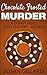 Chocolate Frosted Murder (D...