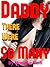 DADDY There Were So MANY