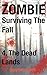 The Dead Lands (ZOMBIE: Sur...