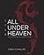 All Under Heaven: Recipes f...