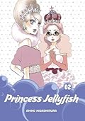 Princess Jellyfish 2-in-1 Omnibus, Vol. 2 (Princess Jellyfish 2-in-1 Omnibus, #2)
