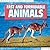 Fast and Formidable Animals (Ultimate Animal Defenses)