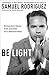 Be Light: Shining God's Bea...