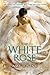 The White Rose (Lone City T...