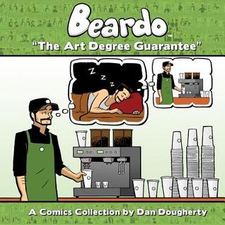 The Art Degree Guarantee (Beardo #1)