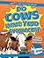 Do Cows Have Two Stomachs?: And Other FAQs About Animals (Q & A: Life's Mysteries Solved!)