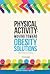 Physical Activity: Moving T...
