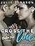 Cross the Line (A Boston Love Story)