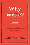 Why Write?: A Mas...