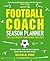 Football Coach Season Plann...