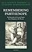 Remembering Parthenope: The Reception of Classical Naples from Antiquity to the Present (Classical Presences)