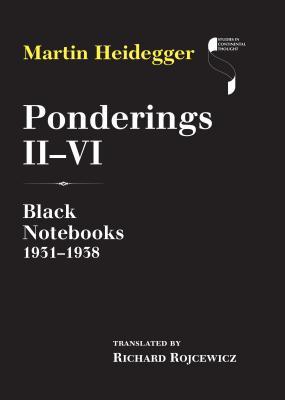 Ponderings II-VI: Black Notebooks 1931-1938 (Hardcover)