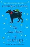 The Slow Waltz of...