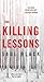 The Killing Lessons (Valerie Hart, #1)