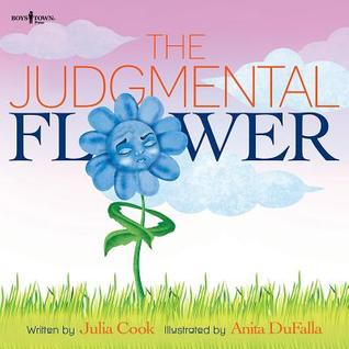 The Judgmental Flower (Building Relationships, 8)