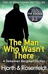 The Man Who Wasn'...