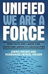 Unified We Are a Force by Joerg Rieger