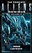 The Complete Aliens Omnibus...