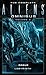 The Complete Aliens Omnibus by Sandy Schofield