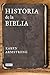 Historia de la Biblia by Karen Armstrong