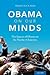 Obama on Our Minds: The Impact of Obama on the Psyche of America