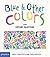 Blue & Other Colors: with Henri Matisse (First Concepts With Fine Artists)