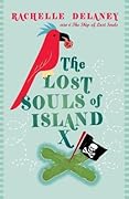 The Lost Souls of Island X