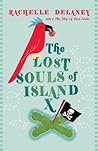 The Lost Souls of Island X (The Ship of Lost Souls, #2)
