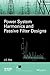 Power System Harmonics and Passive Filter Designs (IEEE Press Series on Power and Energy Systems)