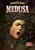 Medusa (Monsters!, 3)