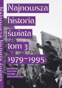 Najnowsza historia świata 1979-1995