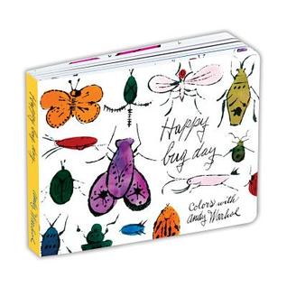 Andy Warhol Happy Bug Day (Board Book)