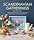 Scandinavian Gatherings: Fr...