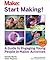 Start Making! by Danielle Martin