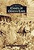 Camps of Geneva Lake (Images of America: Wisconsin)