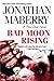Bad Moon Rising (A Pine Deep Novel)