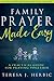 Family Prayer Made Easy: A ...