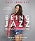 Being Jazz by Jazz Jennings