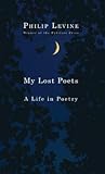 My Lost Poets: A ...
