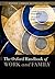 The Oxford Handbook of Work and Family (Oxford Library of Psychology)