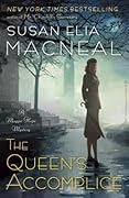The Queen's Accomplice (Maggie Hope Mystery #6)