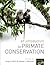 An Introduction to Primate Conservation